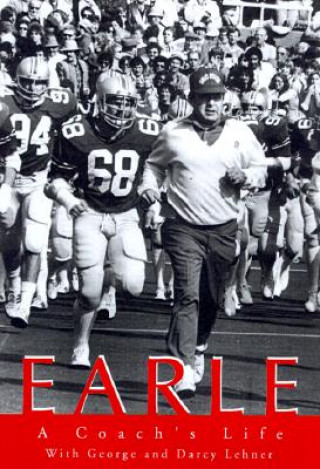 Könyv Earle: A Coach's Story George Lehrner