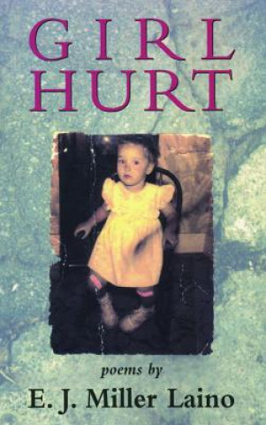 Libro Girl Hurt E. J. Laino