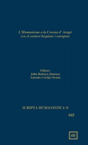 Carte L'Humanisme a la Corona D'Arago Julia B. Jimenez
