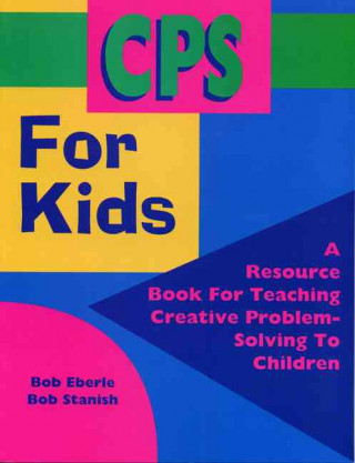 Kniha CPS for Kids Bob Stanish