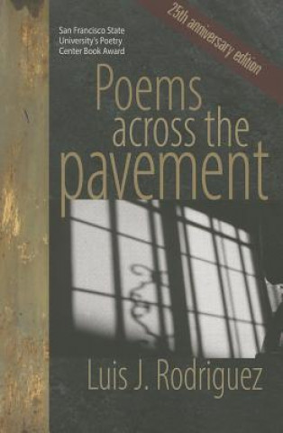 Kniha Poems Across the Pavement Luis J. Rodriguez