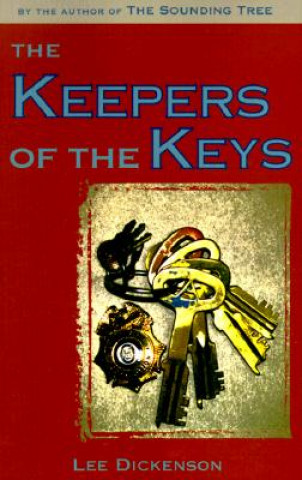 Kniha The Keepers of the Keys Lee Dickinson