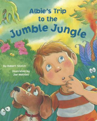 Kniha Albie's Trip to the Jumble Jungle Robert Skutch
