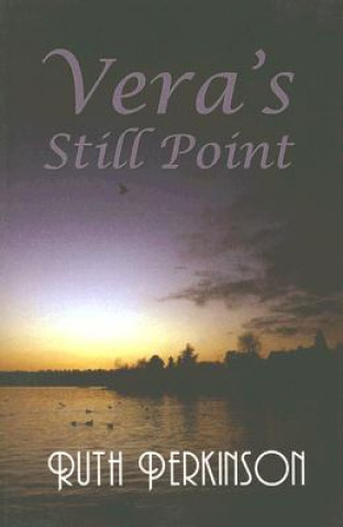 Kniha Vera's Still Point Ruth Perkinson