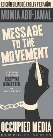 Kniha Message to the Movement Mumia Abu-Jamal