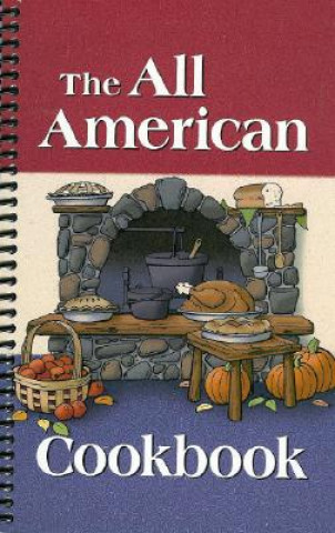 Kniha The All American Cookbook Ben Goode