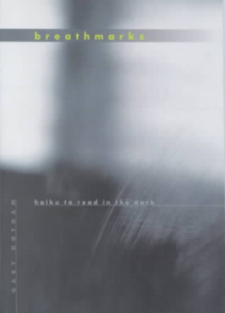 Książka Breath Marks: Haiku to Read in the Dark Gary Hotham