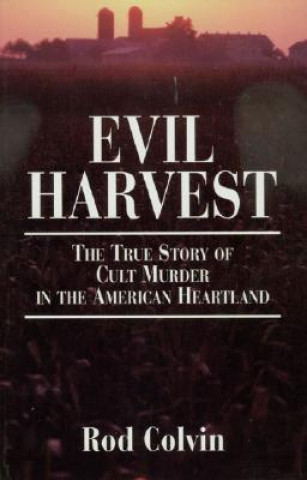 Carte Evil Harvest Rod Colvin