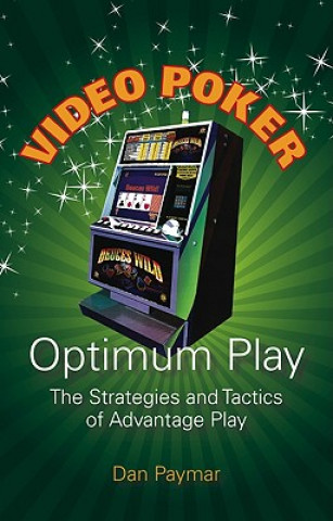 Buch Video Poker Optimum Play Dan Paymar