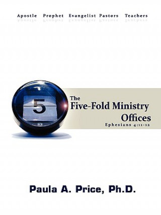 Könyv Five-Fold Ministry Officers Paula A. Price