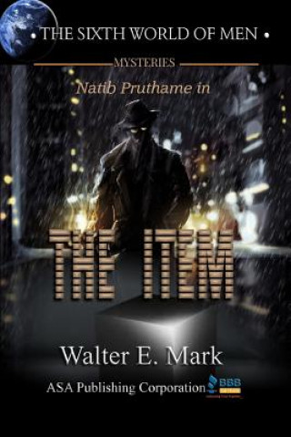 Kniha Sixth World Mysteries: The Item Walter E. Mark