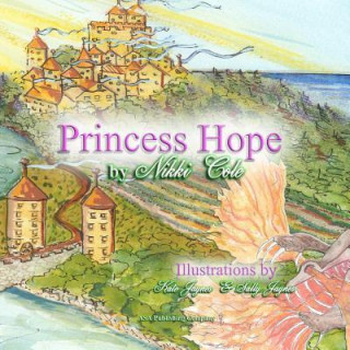 Kniha Princess Hope Nikki Cole