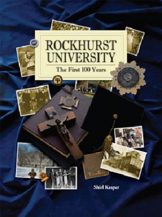 Könyv Rockhurst University Shirl Kasper