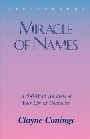 Книга Miracle of Names Clayne Conings