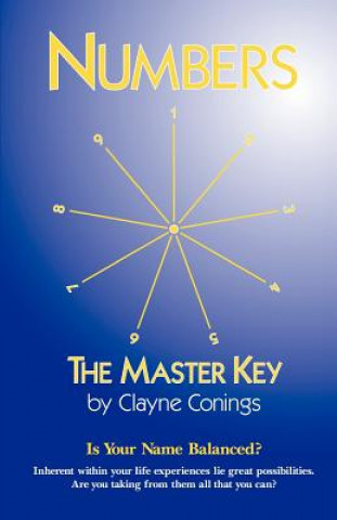 Könyv Numbers - The Master Key Clayne Conings