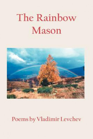 Könyv The Rainbow Mason Vladimir Levchev