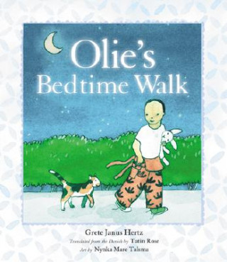 Carte Olie's Bedtime Walk Grete Janus Hertz