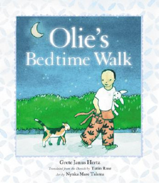 Książka Olie's Bedtime Walk Grete Janus Hertz