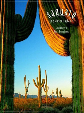 Carte Saguaro: The Desert Giant Anna Humphreys