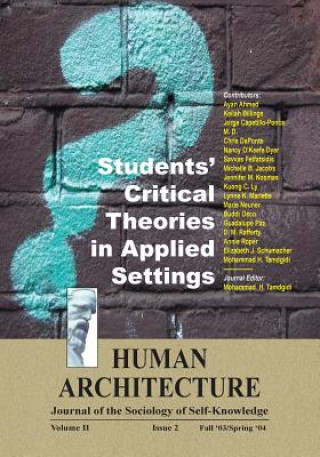 Könyv Students' Critical Theories in Applied Settings Mohammad H. Tamdgidi