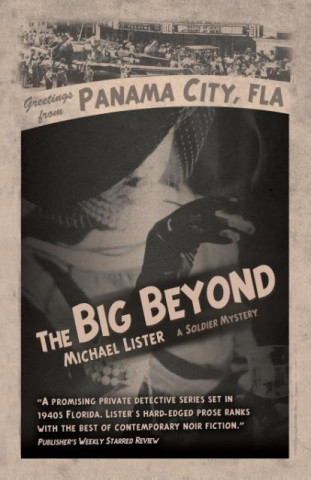 Könyv The Big Beyond Michael Lister