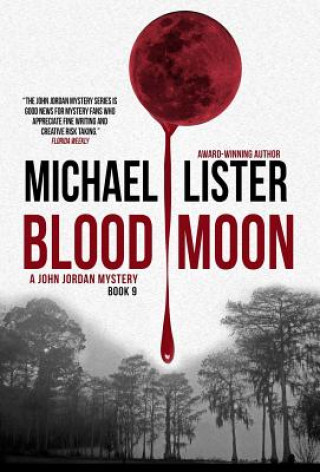 Könyv Blood Moon Michael Lister