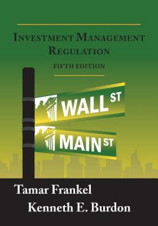 Kniha Investment Management Regulation, Fifth Edition Tamar Frankel