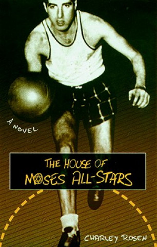 Carte The House of Moses All-Stars Charley Rosen