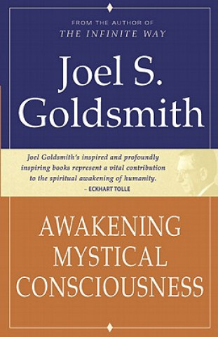 Knjiga Awakening Mystical Consciousness Joel S. Goldsmith