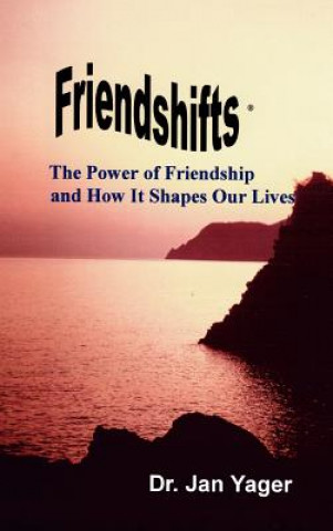 Kniha Friendshifts Jan Yager