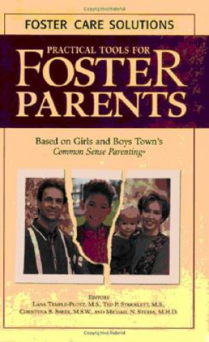 Könyv Practical Tools for Foster Parents Lana Temple-Plotz