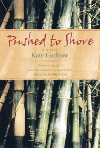 Buch Pushed to Shore Kate Gadbow