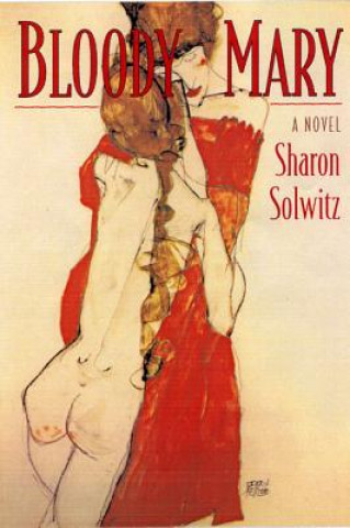 Βιβλίο Bloody Mary Sharon Solwitz