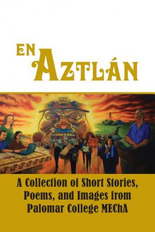 Book En Aztlan John Valdez