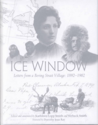 Könyv Ice Window Ellen Louise Kittredg Lopp