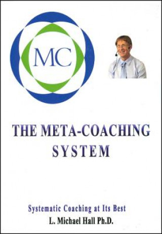 Kniha Meta-Coaching System L. Michael Hall