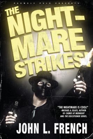 Libro Nightmare Strikes John L. French