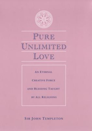 Carte Pure Unlimited Love John Marks Templeton