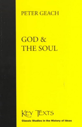 Knjiga God and the Soul Peter Geach