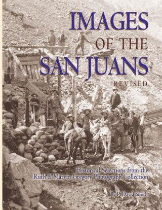 Carte Images of the San Juans P. David Smith
