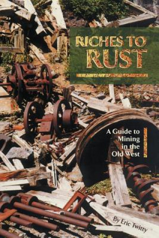 Książka Riches to Rust Eric Twitty