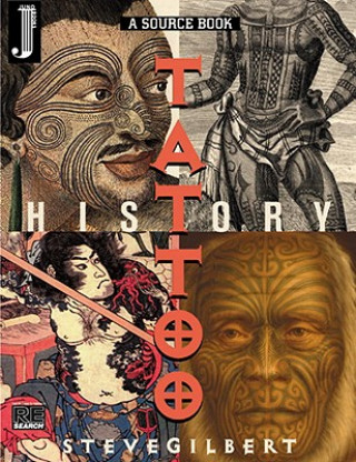 Carte Tattoo History Source Book, The H/b Available Cz107x Steve Gilbert