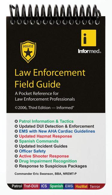 Könyv Law Enforcement Field Guide Informed