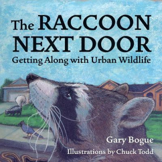 Carte Raccoon Next Door Gary Bogue