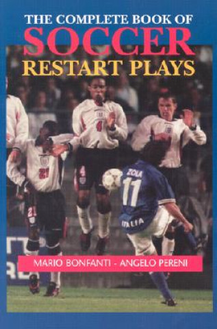 Carte The Complete Book of Soccer Restart Plays Mario Bonfanti