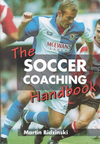 Buch The Soccer Coaching Handbook Martin Bidzinski