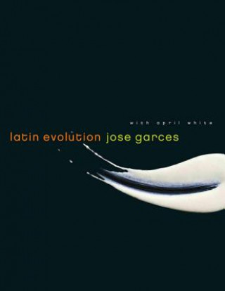 Carte Latin Evolution Jose Garces
