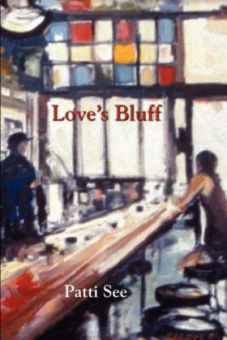 Книга Love's Bluff Patti See