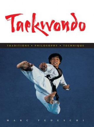 Книга Taekwondo Marc Tedeschi