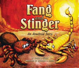 Könyv Fang & Stinger, an Arachnid Tale Conrad Storad
